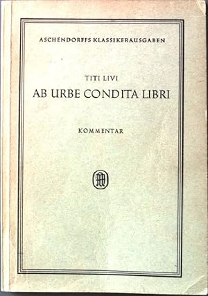 Immagine del venditore per Ab Urbe Condita Libri. venduto da books4less (Versandantiquariat Petra Gros GmbH & Co. KG)