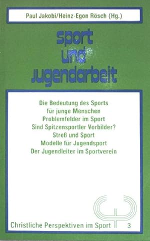 Bild des Verkufers fr Sport und Jugendarbeit. (Nr. 77) zum Verkauf von books4less (Versandantiquariat Petra Gros GmbH & Co. KG)