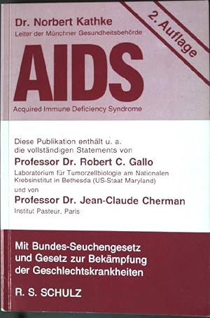 Bild des Verkufers fr AIDS: Acquired Immune Deficiency Syndrome. zum Verkauf von books4less (Versandantiquariat Petra Gros GmbH & Co. KG)