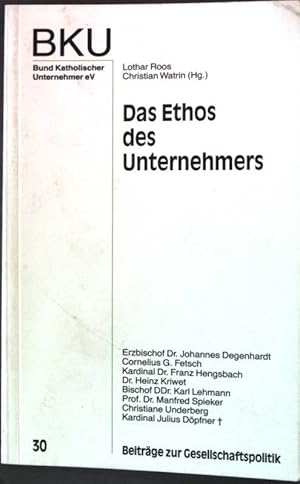 Image du vendeur pour Das Ethos des Unternehmers. mis en vente par books4less (Versandantiquariat Petra Gros GmbH & Co. KG)