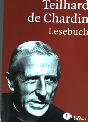 Bild des Verkufers fr Das Teilhard de Chardin Lesebuch. zum Verkauf von books4less (Versandantiquariat Petra Gros GmbH & Co. KG)