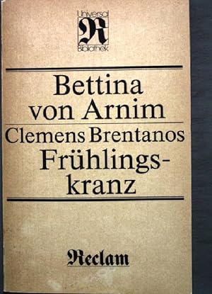 Bild des Verkufers fr Clemens Brentanos: Frhlingskranz. Nr. 563, zum Verkauf von books4less (Versandantiquariat Petra Gros GmbH & Co. KG)