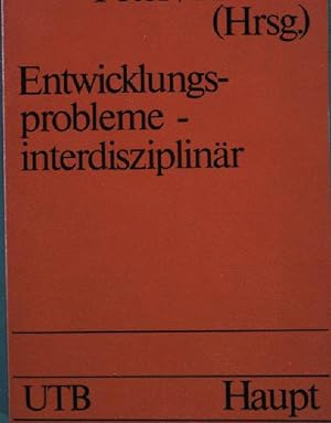 Seller image for Entwicklungsprobleme: Interdisziplinr. Nr. UTB 485, for sale by books4less (Versandantiquariat Petra Gros GmbH & Co. KG)