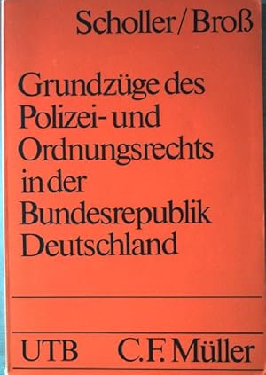 Seller image for Grundzge des Polizei- und Ordnungsrechts in der Bundesrepublik Deutschland. Nr. UTB 764, 2. Auflage, for sale by books4less (Versandantiquariat Petra Gros GmbH & Co. KG)