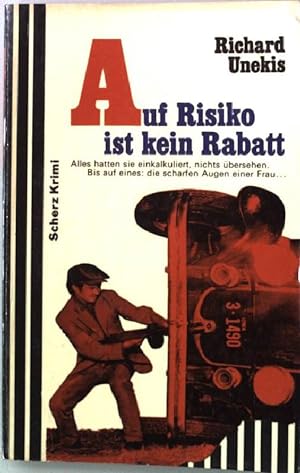 Immagine del venditore per Auf Risiko ist kein Rabatt Scherz Krimi 312 venduto da books4less (Versandantiquariat Petra Gros GmbH & Co. KG)