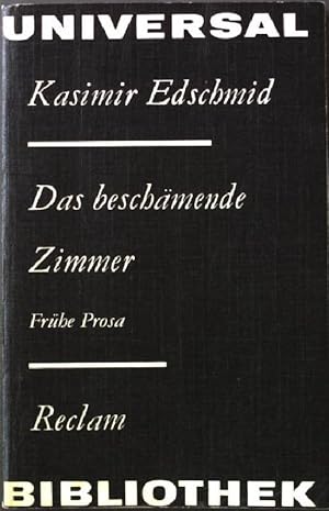 Seller image for Das beschmende Zimmer. - Frhe Prosa Universal Bibliothek 873 for sale by books4less (Versandantiquariat Petra Gros GmbH & Co. KG)