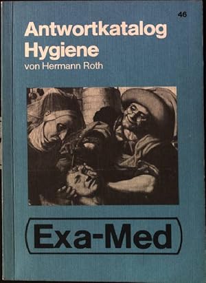 Bild des Verkufers fr Antwortkatalog Hygiene nach dem Gegenstandskatalog 3 mit 80 Original-Prfungs Fragen GK 3, Exa-Med 46 zum Verkauf von books4less (Versandantiquariat Petra Gros GmbH & Co. KG)