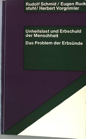 Image du vendeur pour Unheilslast und Erbschuld der Menschheit. - Das Problem der Erbsnde mis en vente par books4less (Versandantiquariat Petra Gros GmbH & Co. KG)