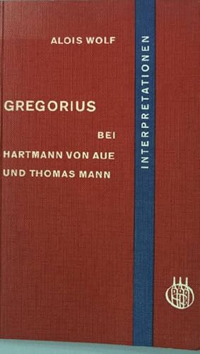 Imagen del vendedor de Gregorius bei Hartmann von Aue und Thomas Mann a la venta por books4less (Versandantiquariat Petra Gros GmbH & Co. KG)