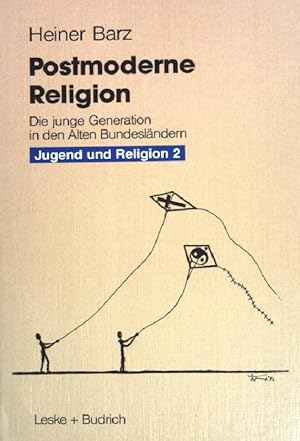 Immagine del venditore per Postmoderne Religion : am Beispiel der jungen Generation in den alten Bundeslndern. (Jugend und Religion 2) venduto da books4less (Versandantiquariat Petra Gros GmbH & Co. KG)