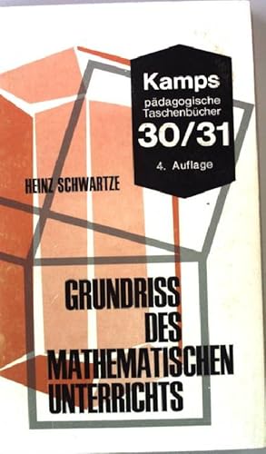 Image du vendeur pour Grundri des mathematischen Unterrichts Kamps pdagogische Taschenbcher Band 30/31 mis en vente par books4less (Versandantiquariat Petra Gros GmbH & Co. KG)