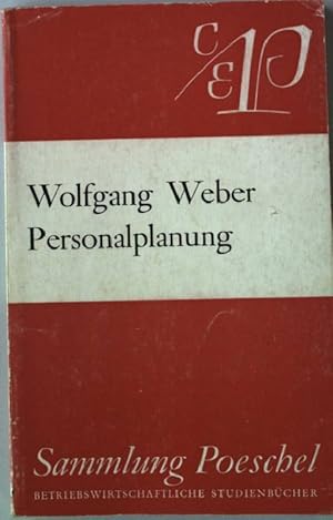 Bild des Verkufers fr Personalplanung. Sammlung Poeschel 79 zum Verkauf von books4less (Versandantiquariat Petra Gros GmbH & Co. KG)