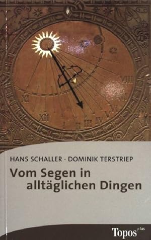 Seller image for Vom Segen in alltglichen Dingen. (Nr. 609) for sale by books4less (Versandantiquariat Petra Gros GmbH & Co. KG)