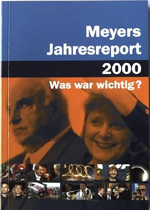 Image du vendeur pour Meyers Jahresreport 2000: Was war wichtig?. mis en vente par books4less (Versandantiquariat Petra Gros GmbH & Co. KG)