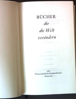 Bild des Verkufers fr Bcher die die Welt vernderten. zum Verkauf von books4less (Versandantiquariat Petra Gros GmbH & Co. KG)