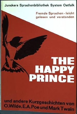 Imagen del vendedor de The happy prince (der glckliche Prinz) a la venta por books4less (Versandantiquariat Petra Gros GmbH & Co. KG)