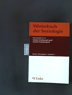 Bild des Verkufers fr Wrterbuch der Soziologie Bd. 1: Abhngigkeit, Hypothese. zum Verkauf von books4less (Versandantiquariat Petra Gros GmbH & Co. KG)