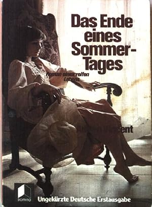 Image du vendeur pour Das Ende eines Sommertages mis en vente par books4less (Versandantiquariat Petra Gros GmbH & Co. KG)