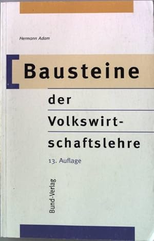 Seller image for Bausteine der Volkswirtschaftslehre. for sale by books4less (Versandantiquariat Petra Gros GmbH & Co. KG)