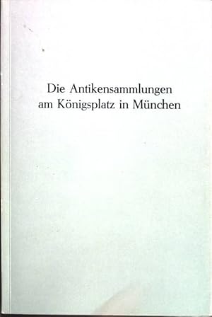 Imagen del vendedor de Die Antikensammlung am Knigsplatz in Mnchen. a la venta por books4less (Versandantiquariat Petra Gros GmbH & Co. KG)