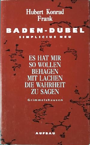 Seller image for Badendubel: Es hat mir so wollen behagen mit Lachen die Wahrheit zu sagen. for sale by books4less (Versandantiquariat Petra Gros GmbH & Co. KG)