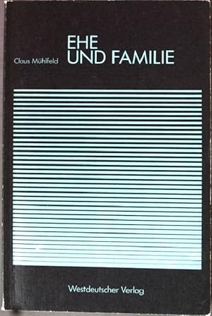 Bild des Verkufers fr Ehe und Familie. zum Verkauf von books4less (Versandantiquariat Petra Gros GmbH & Co. KG)