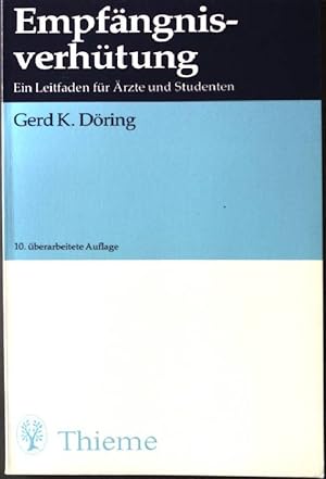 Bild des Verkufers fr Empfngnisverhtung. 10. Auflage, zum Verkauf von books4less (Versandantiquariat Petra Gros GmbH & Co. KG)