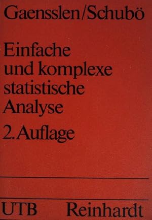 Seller image for Einfache und komplexe statistische Analyse. (Nr. 274) UTB, for sale by books4less (Versandantiquariat Petra Gros GmbH & Co. KG)