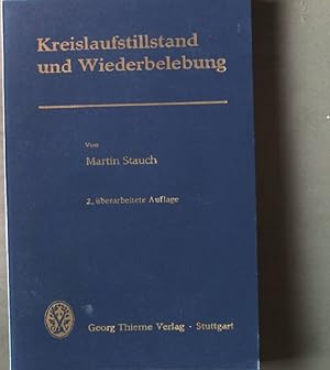 Seller image for Kreislaufstillstand und Wiederbelebung. 2. Auflage, for sale by books4less (Versandantiquariat Petra Gros GmbH & Co. KG)