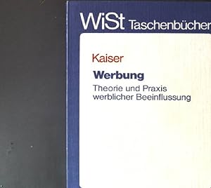 Seller image for Werbung: Theorie und Praxis werblicher Beeinflussing. for sale by books4less (Versandantiquariat Petra Gros GmbH & Co. KG)