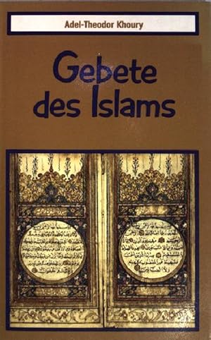 Seller image for Gebete des Islams. for sale by books4less (Versandantiquariat Petra Gros GmbH & Co. KG)