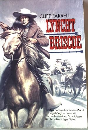 Immagine del venditore per Lyncht Briscoe Die besten Western venduto da books4less (Versandantiquariat Petra Gros GmbH & Co. KG)