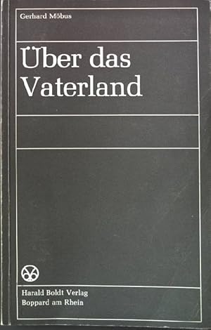 Image du vendeur pour ber das Vaterland mis en vente par books4less (Versandantiquariat Petra Gros GmbH & Co. KG)