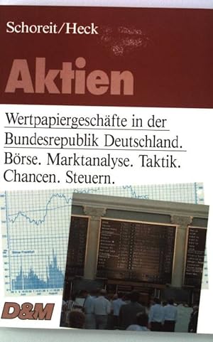 Bild des Verkufers fr Aktien : Wertpapiergeschfte in d. Bundesrepublik Deutschland. zum Verkauf von books4less (Versandantiquariat Petra Gros GmbH & Co. KG)