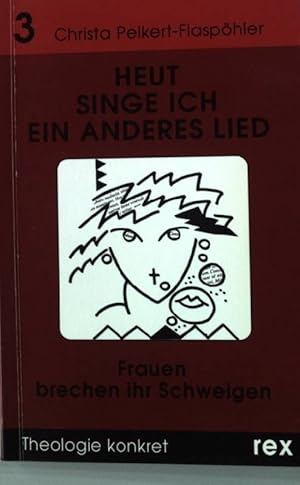 Bild des Verkufers fr Heut singe ich ein anderes Lied: Frauen brechen ihr Schweigen zum Verkauf von books4less (Versandantiquariat Petra Gros GmbH & Co. KG)