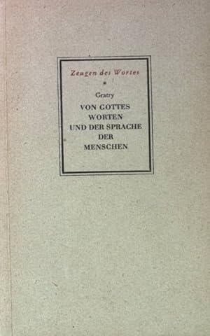 Seller image for Von Gottes Worten und der Sprache des Menschen. for sale by books4less (Versandantiquariat Petra Gros GmbH & Co. KG)