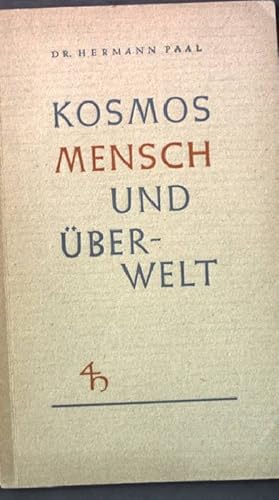 Bild des Verkufers fr Kosmos Mensch und berwelt zum Verkauf von books4less (Versandantiquariat Petra Gros GmbH & Co. KG)