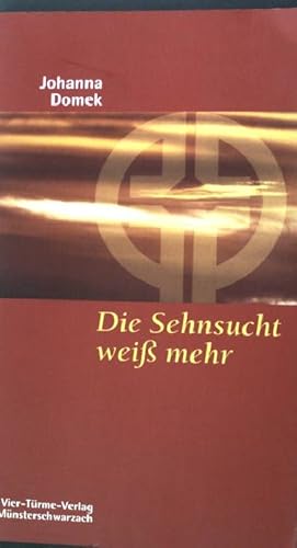 Bild des Verkufers fr Die Sehnsucht wei mehr : vom Suchen und Finden. Mnsterschwarzacher Kleinschriften 133 zum Verkauf von books4less (Versandantiquariat Petra Gros GmbH & Co. KG)