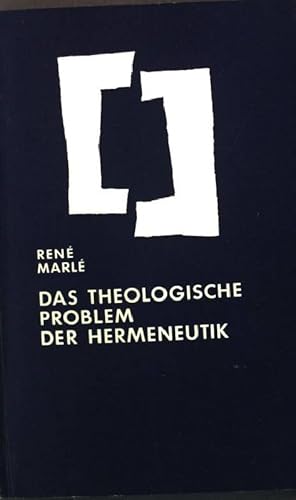 Image du vendeur pour Das theologische Problem der Hermeneutik. mis en vente par books4less (Versandantiquariat Petra Gros GmbH & Co. KG)