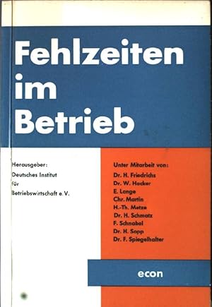 Seller image for Fehlzeiten im Betrieb. for sale by books4less (Versandantiquariat Petra Gros GmbH & Co. KG)