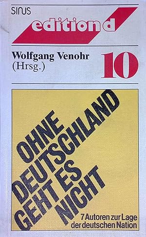 Seller image for Ohne Deutschland geht es nicht. for sale by books4less (Versandantiquariat Petra Gros GmbH & Co. KG)