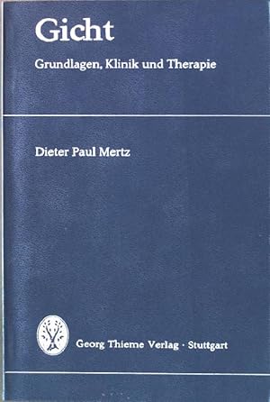 Seller image for Gicht: Grundlagen, Klinik und Therapie. for sale by books4less (Versandantiquariat Petra Gros GmbH & Co. KG)