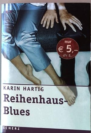 Seller image for Reihenhaus-Blues : Roman. Scherz Taschenbuch 79354 for sale by books4less (Versandantiquariat Petra Gros GmbH & Co. KG)