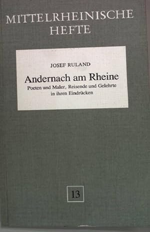 Bild des Verkufers fr Andernach am Rheine. Mittelrheinische Hefte 13 zum Verkauf von books4less (Versandantiquariat Petra Gros GmbH & Co. KG)