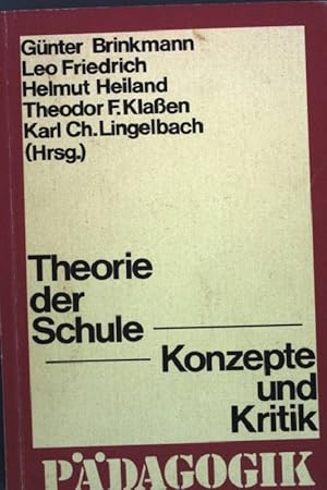 Bild des Verkufers fr Theorie der Schule - Konzepte und Kritik zum Verkauf von books4less (Versandantiquariat Petra Gros GmbH & Co. KG)