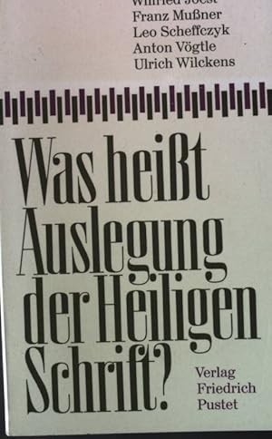 Bild des Verkufers fr Was heisst Auslegung der heiligen Schrift. zum Verkauf von books4less (Versandantiquariat Petra Gros GmbH & Co. KG)