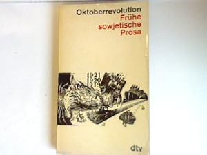 Bild des Verkufers fr Oktoberrevolution: Frhe sowjetische Prosa zum Verkauf von books4less (Versandantiquariat Petra Gros GmbH & Co. KG)