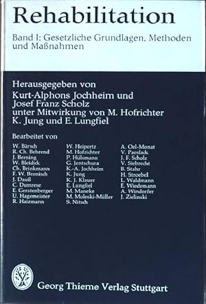 Bild des Verkufers fr Rehabilitation Bd. 1: Gesetzliche Grundlagen, Methoden und Manahmen. zum Verkauf von books4less (Versandantiquariat Petra Gros GmbH & Co. KG)