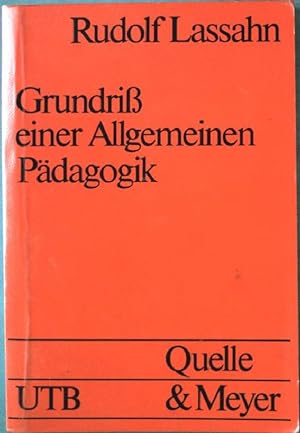 Bild des Verkufers fr Grundri einer allgemeinen Pdagogik. Nr. UTB 710, zum Verkauf von books4less (Versandantiquariat Petra Gros GmbH & Co. KG)