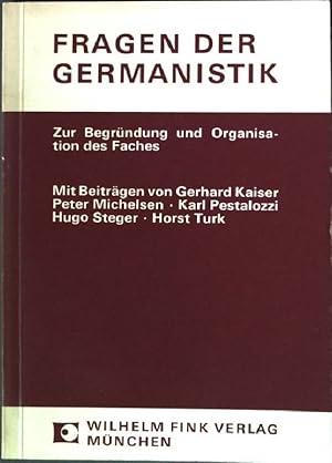 Imagen del vendedor de Fragen der Germanistik: Zur Begrndung und Organisation des Faches. a la venta por books4less (Versandantiquariat Petra Gros GmbH & Co. KG)